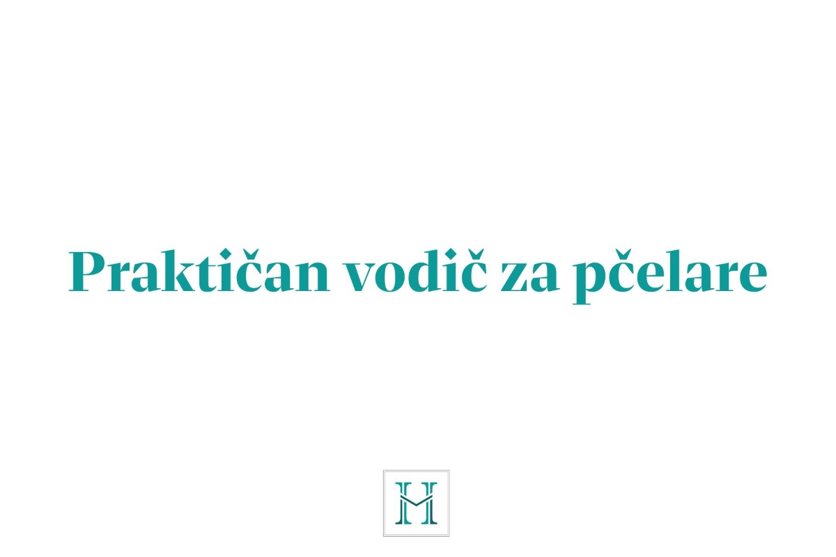 Praktičan vodič za pčelare